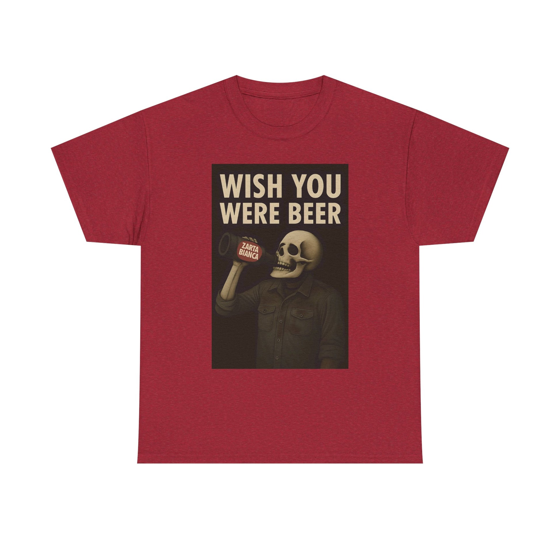 Wish You Were Beer Heavy Cotton Tee