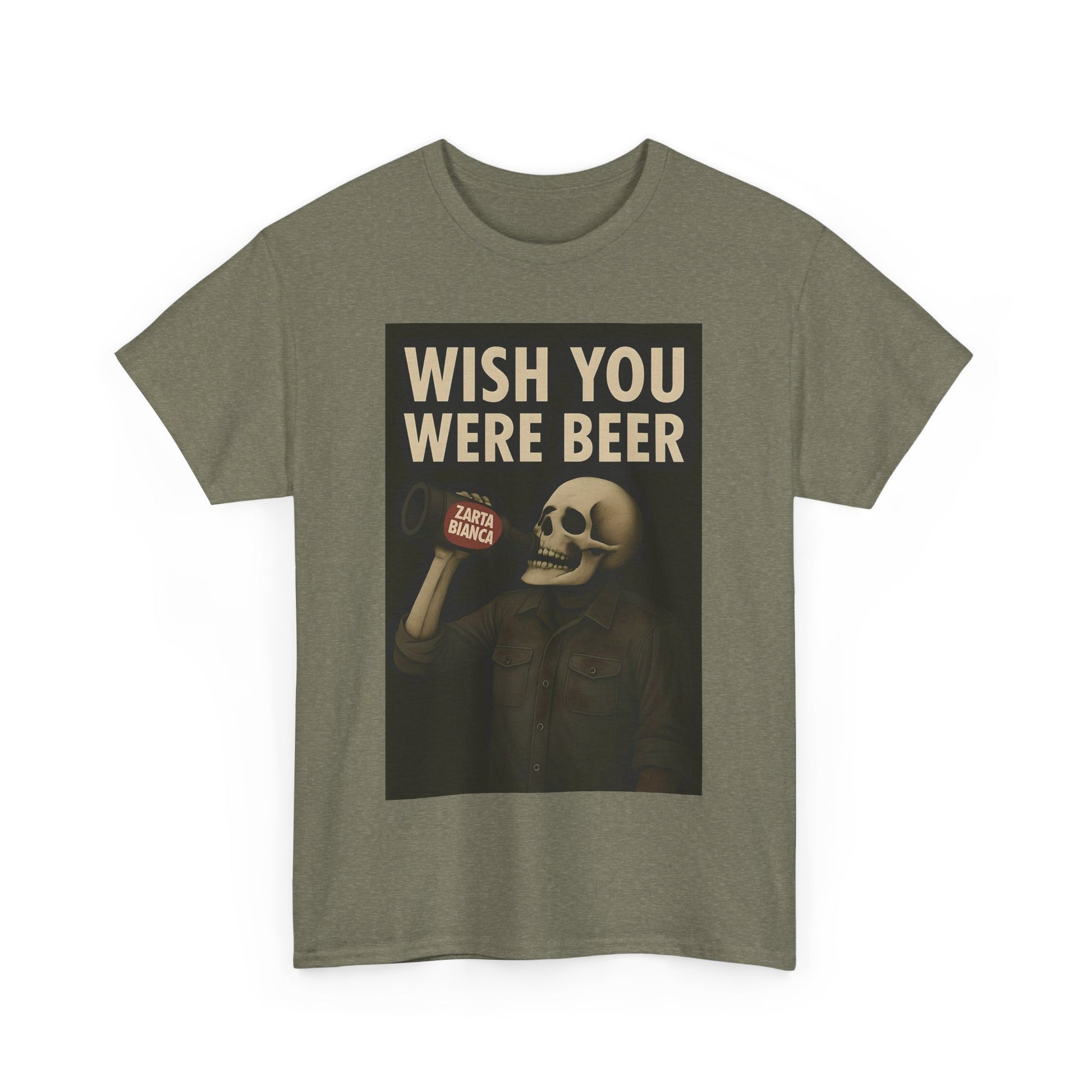 Wish You Were Beer Heavy Cotton Tee