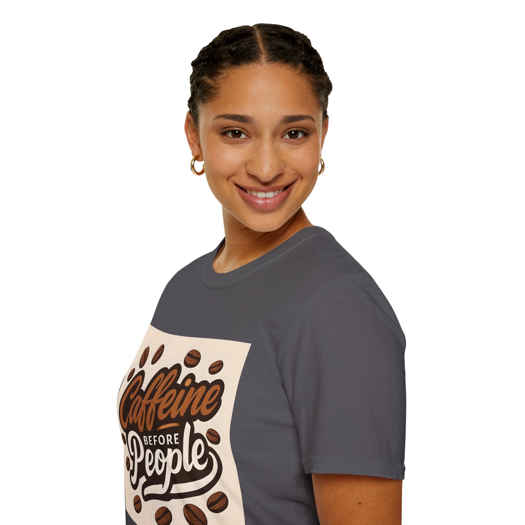 Caffeine Before People T-Shirt, Funny Coffee Lover Tee, Unisex Casual Wear, Gift for Coffee Enthusiasts, Great for Birthdays & Holidays
