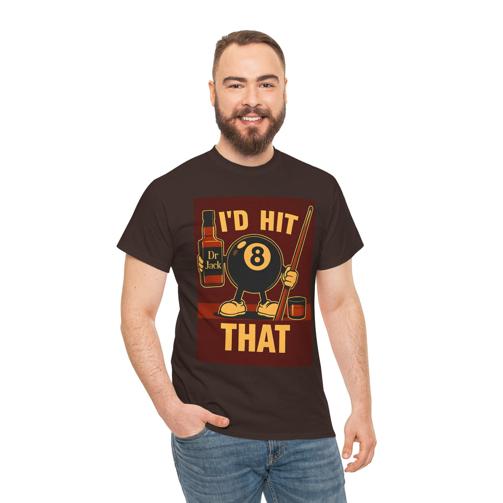 I'd Hit That 8 Ball Pool T-Shirt | Funny Billiards Player Shirt | Drinking & Pool Humor Tee | Cue Stick & Whiskey Graphic | Bar Shirt Gift
