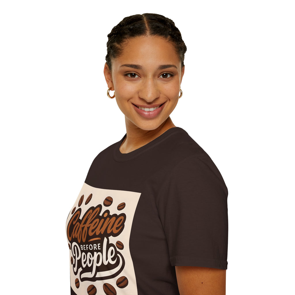Caffeine Before People T-Shirt, Funny Coffee Lover Tee, Unisex Casual Wear, Gift for Coffee Enthusiasts, Great for Birthdays & Holidays