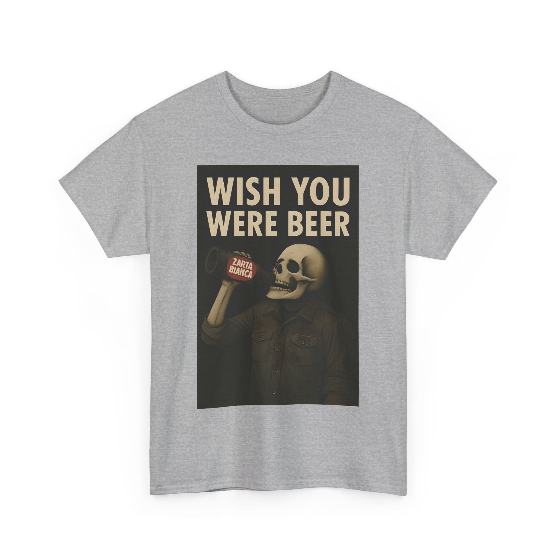 Wish You Were Beer Heavy Cotton Tee