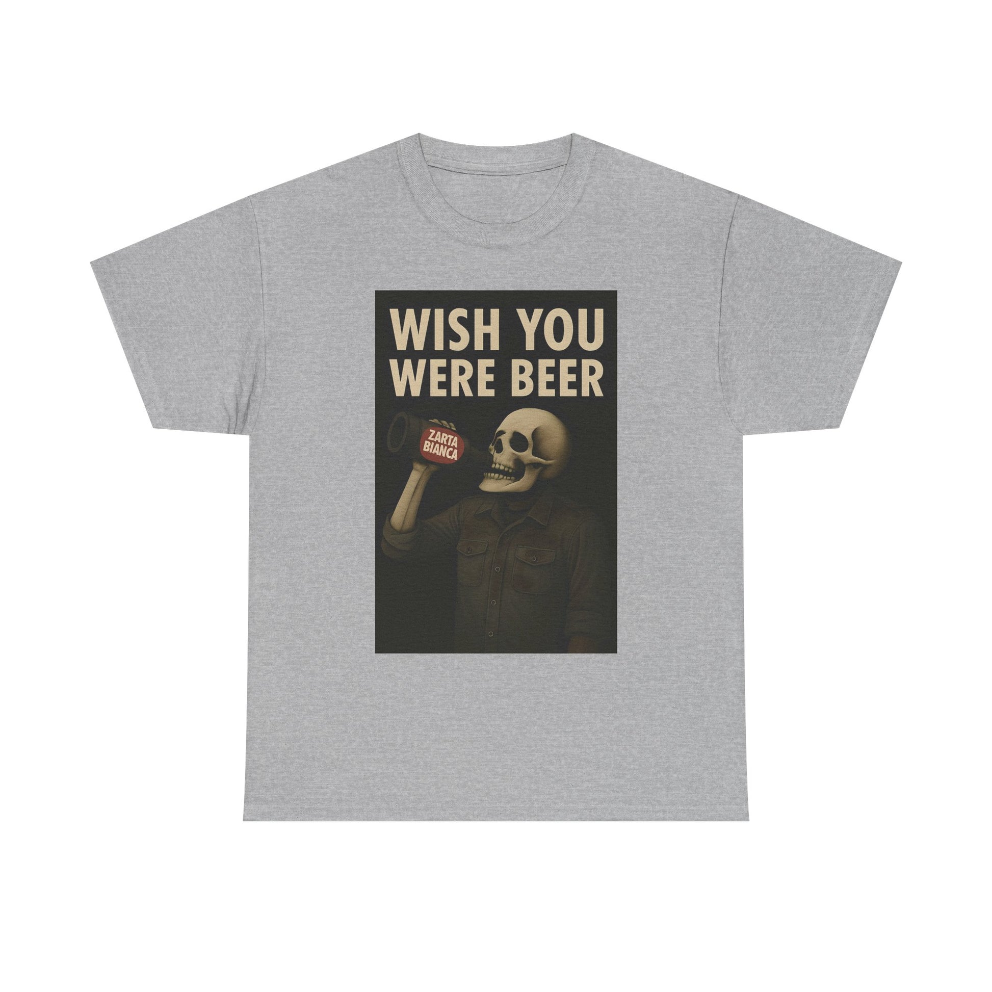 Wish You Were Beer Heavy Cotton Tee