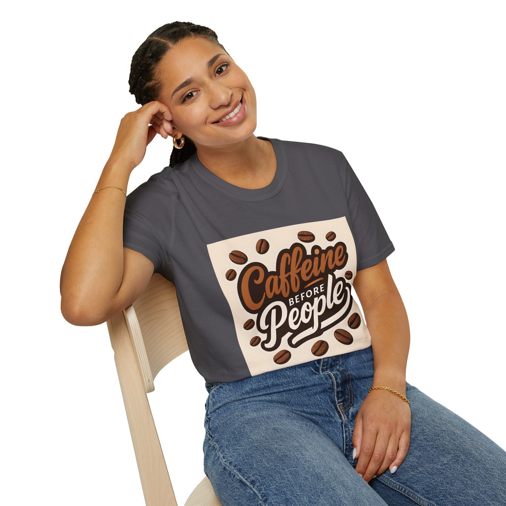 Caffeine Before People T-Shirt, Funny Coffee Lover Tee, Unisex Casual Wear, Gift for Coffee Enthusiasts, Great for Birthdays & Holidays